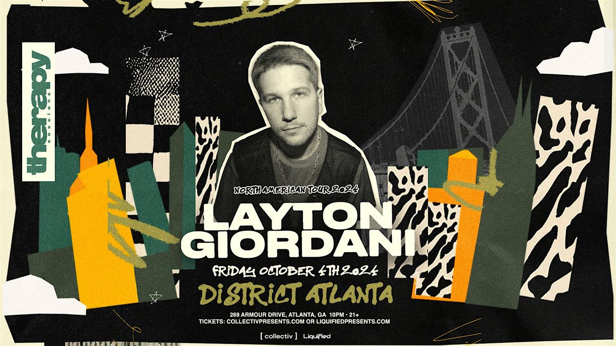 LAYTON GIORDANI | Friday October 4th 2024 | District Atlanta