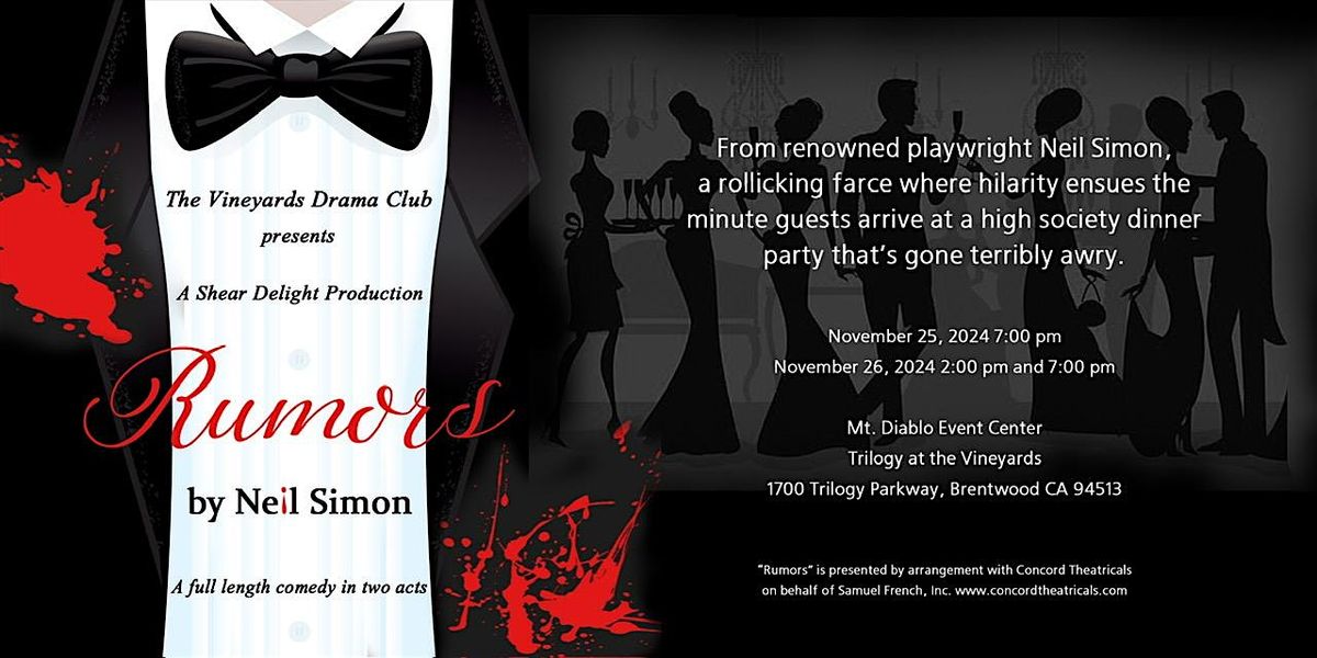 "Rumors" by Neil Simon presented by The Vineyards Drama Club