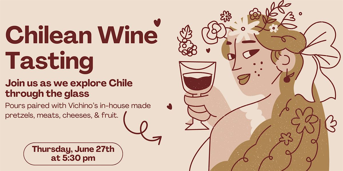 Chilean Wine Tasting