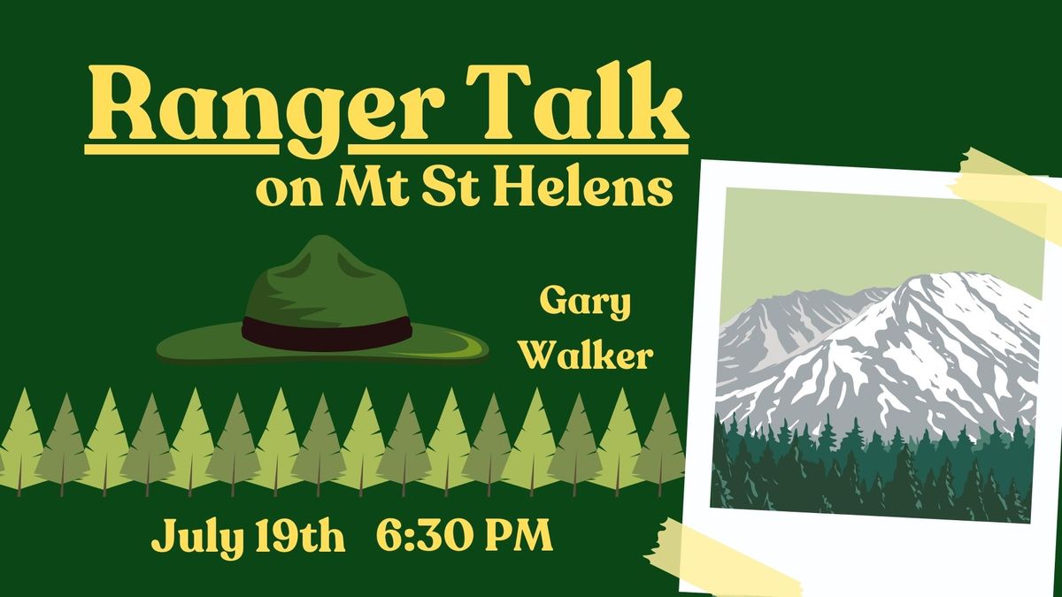 Ranger Talk on Mt St Helens w\/ Gary Walker