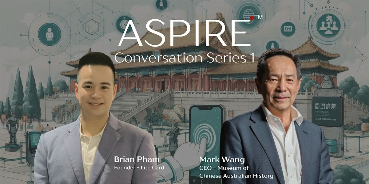ASPIRE - Networking and Conversation Series 1
