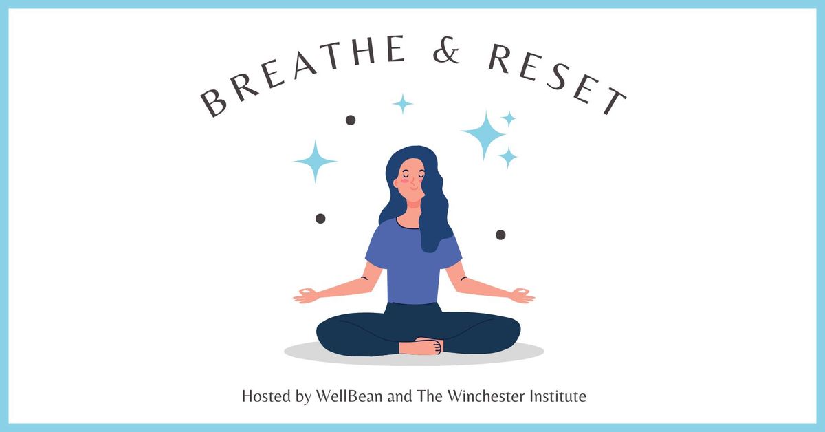  Breathe and Reset Meditation Session