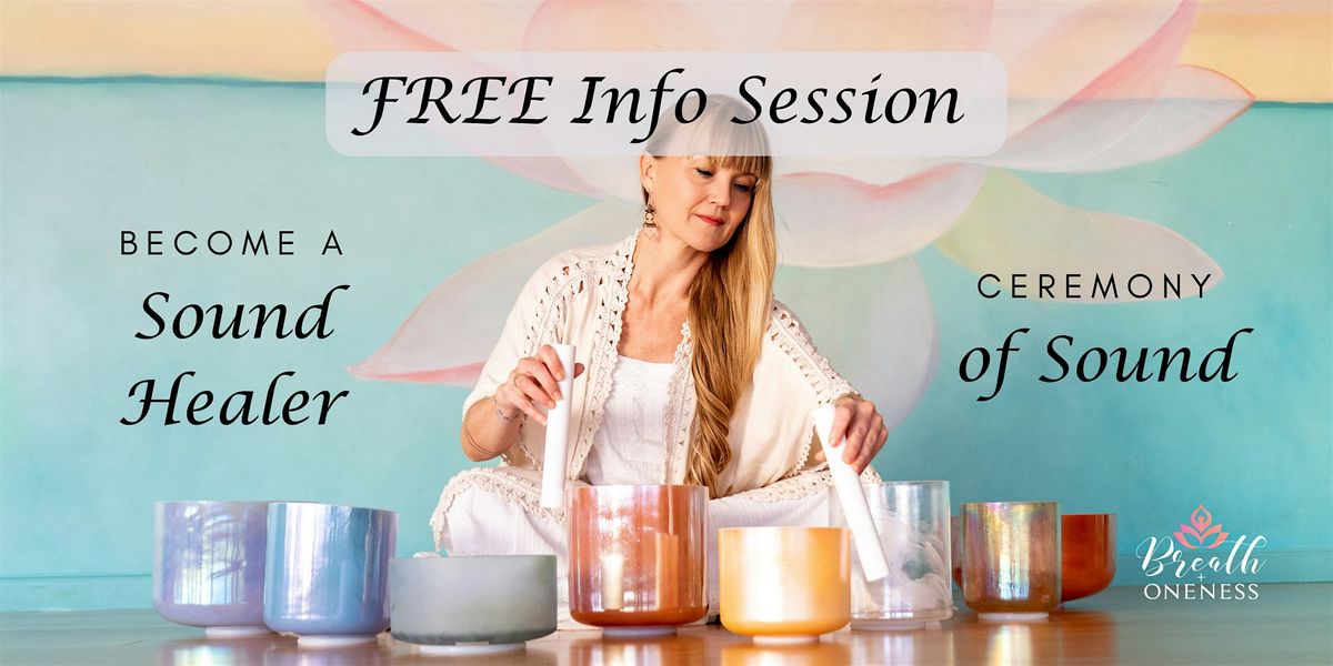 FREE Info Session for Sound Healing Certification Course Summer Session
