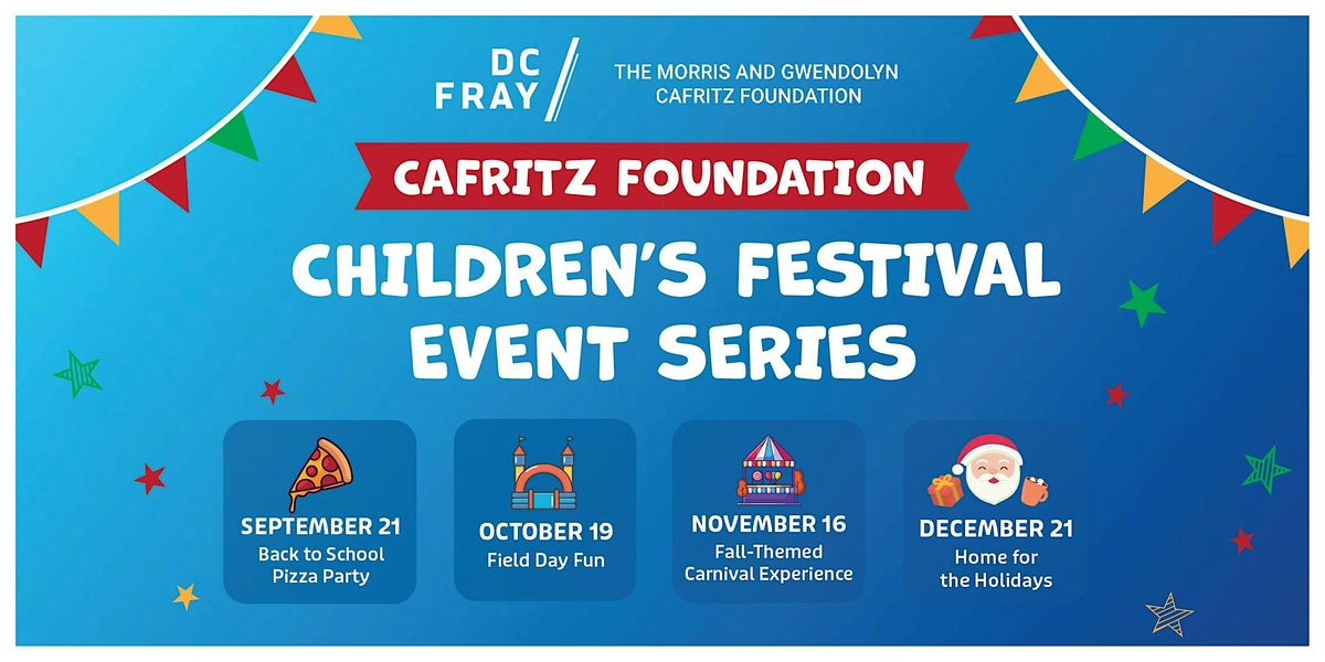 Cafritz Foundation Children's Festival Event Series!