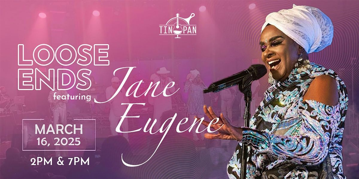 Loose Ends ft: Jane Eugene