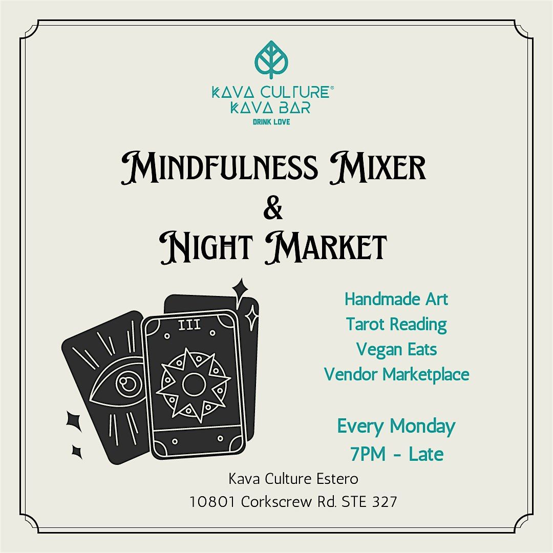 Mindfulness Mixer and Night Market