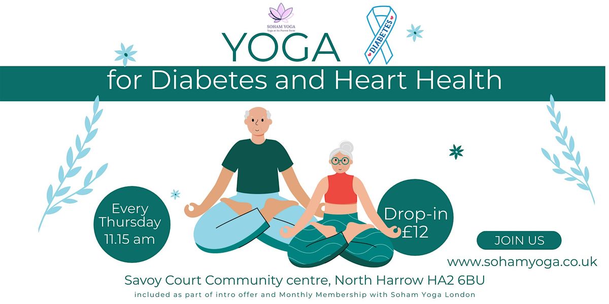 Yoga for Diabetes and Heart Health