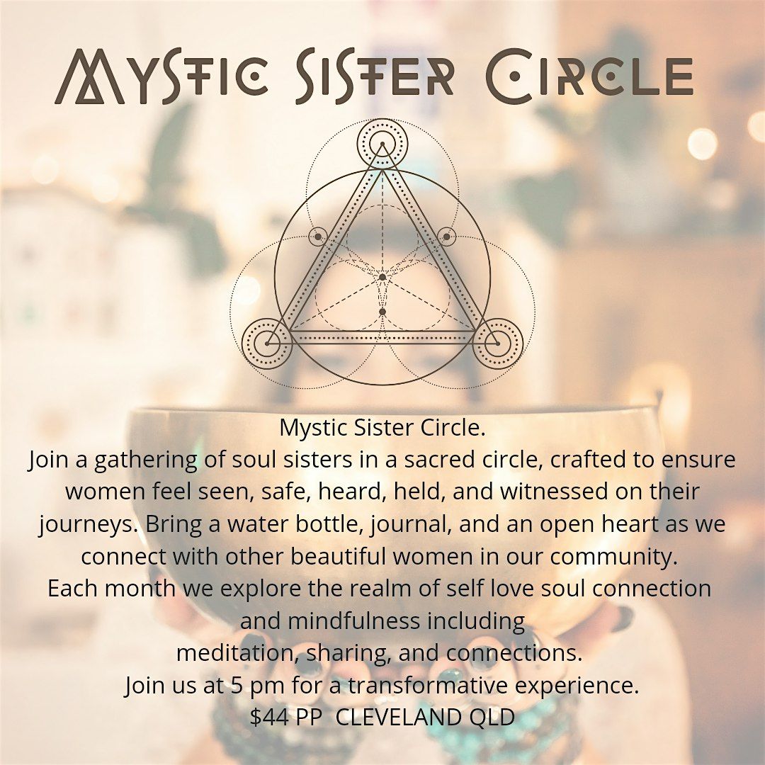 Mystic Sister Circle!