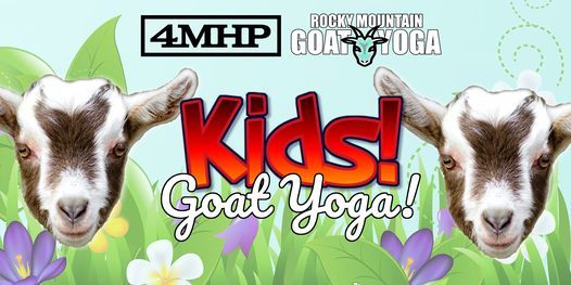 Baby Goat Yoga for Kids - August 15th  (FOUR MILE HISTORIC PARK)