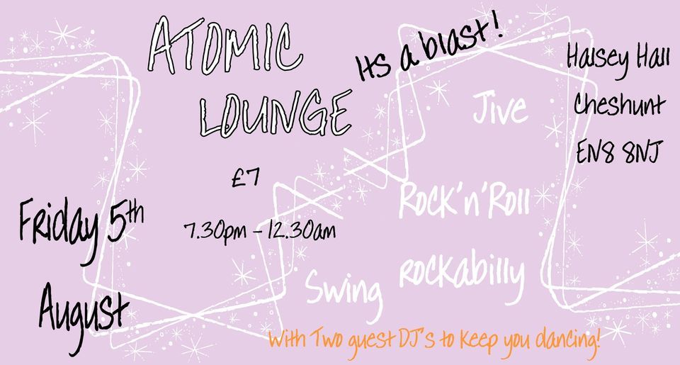 Atomic Lounge (August 2022)