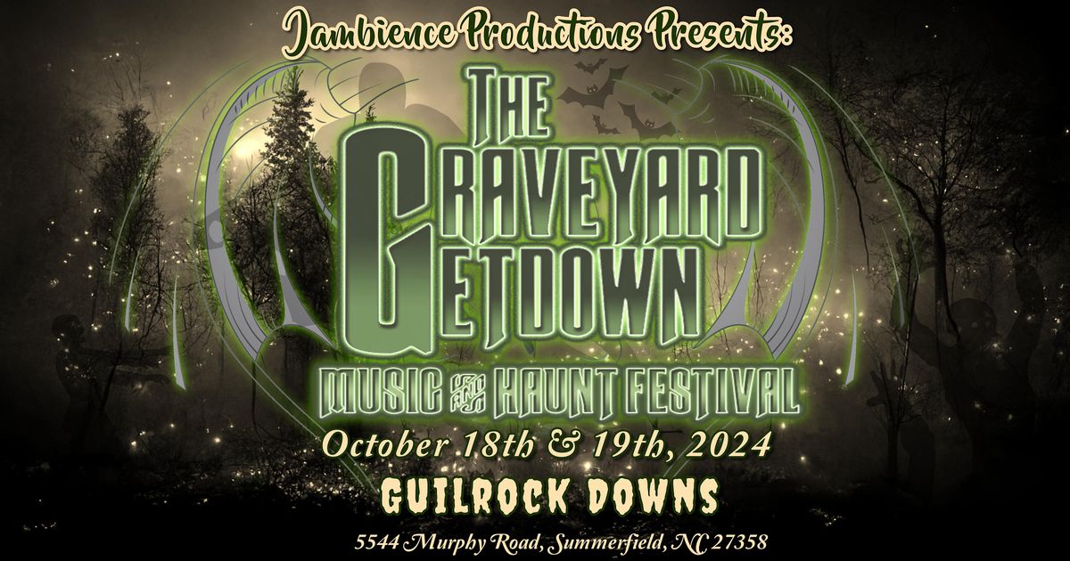 The Graveyard Getdown Music & Haunt Festival 2024