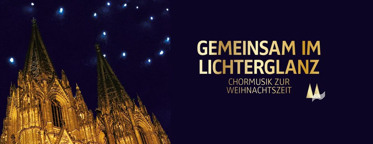 Gemeinsam im Lichterglanz - das gro\u00dfe Weihnachtskonzert in der K\u00f6lner Philharmonie