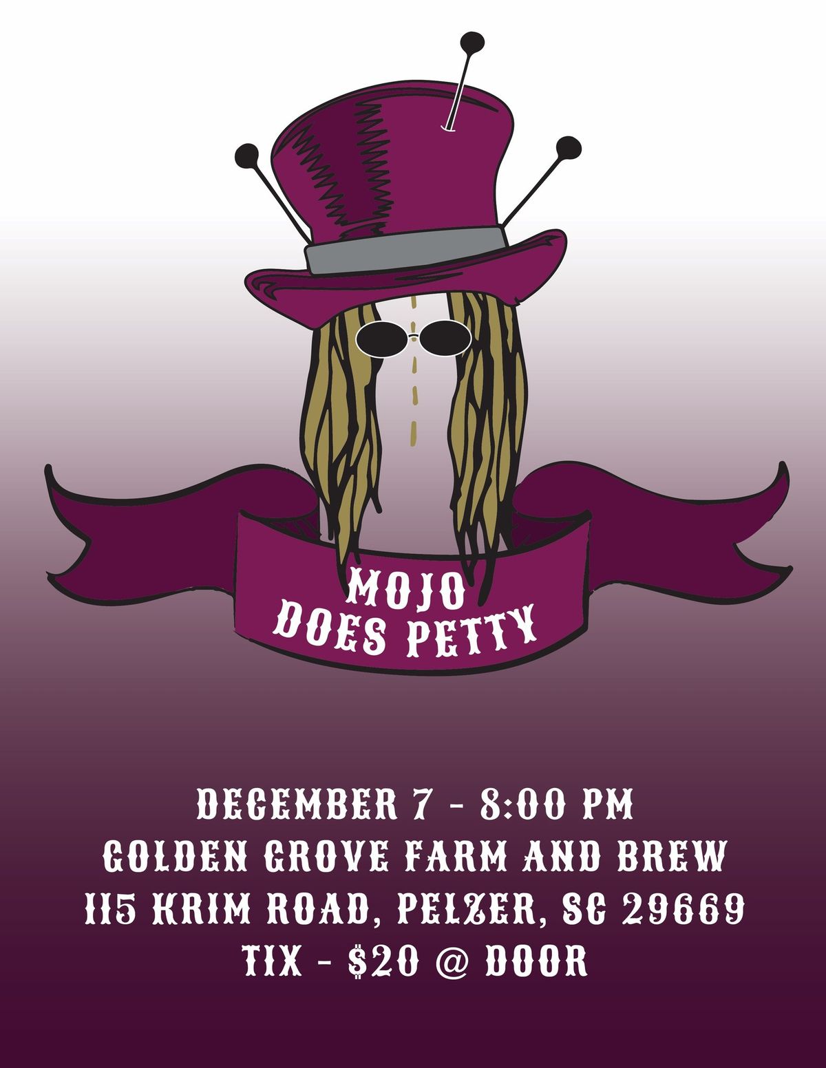 Mojo Does Petty a tribute to Tom Petty  - A Day for Faye @ Golden Grove Farm And Brew