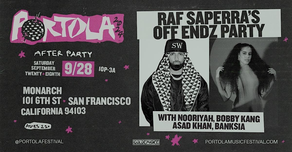 Raf Saperra | Portola 2024 After Party