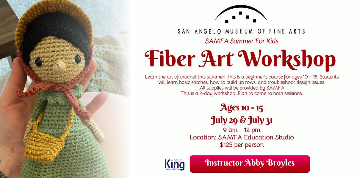 SAMFA Summer for Kids: Fiber Art Workshop