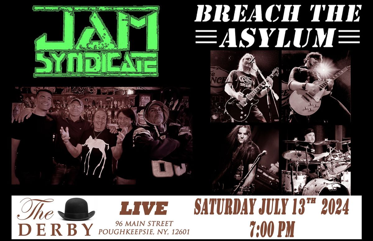 Jam Syndicate \/  Breach the Asylum \/ The Society - LIVE in Poughkeepsie