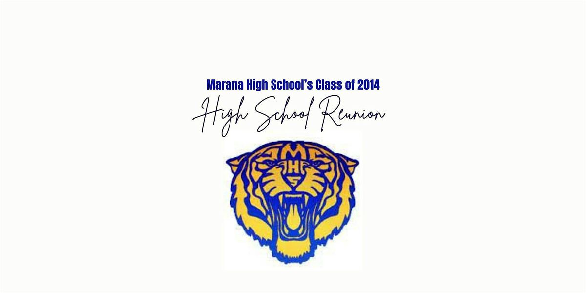 Marana High School Class of 2014 Reunion