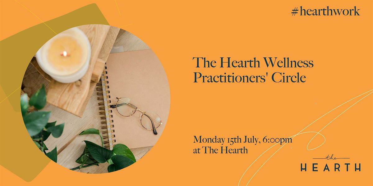 The Hearth Wellness Practitioners' Circle