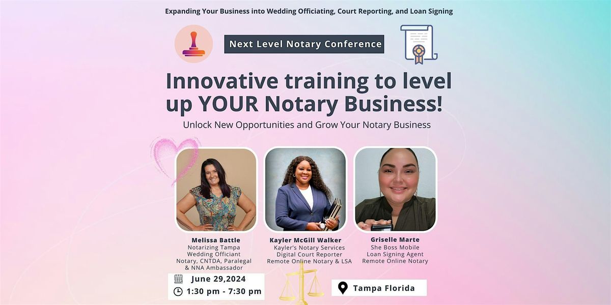 Next Level Notary Conference
