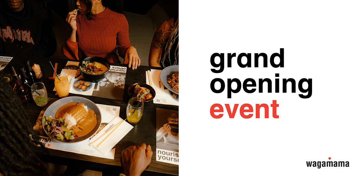 wagamama Clarendon Grand Opening