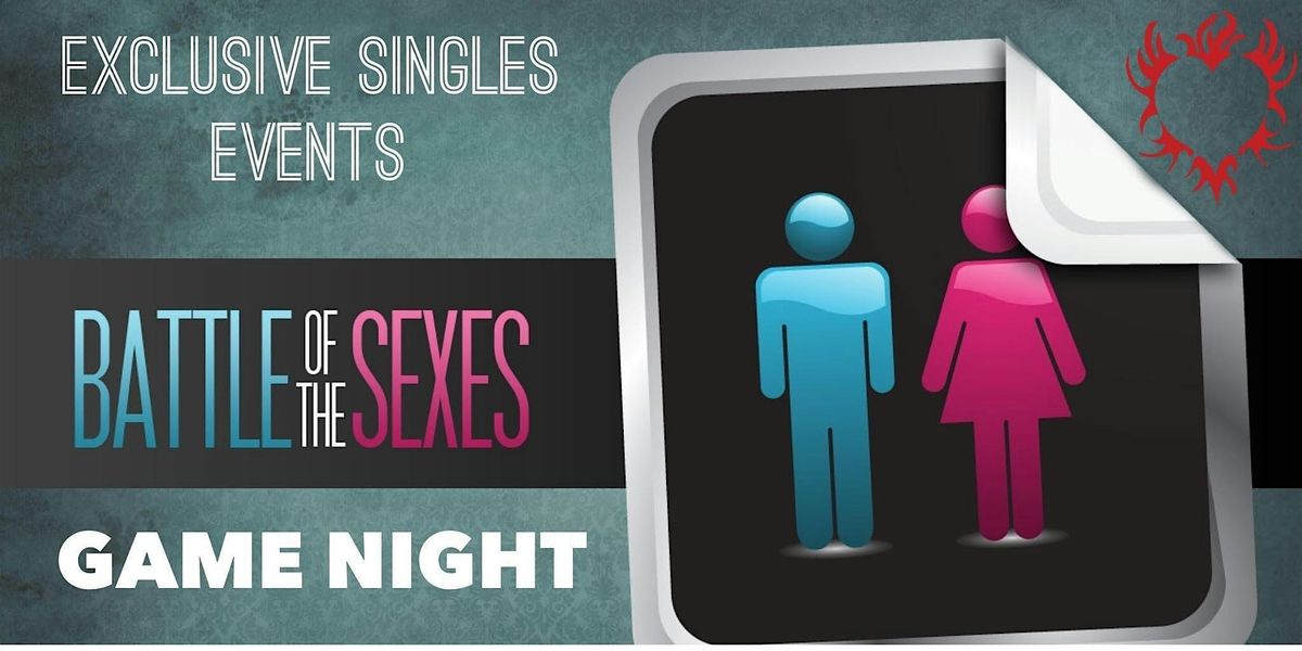 Battle of the Sexes: Singles Game Night