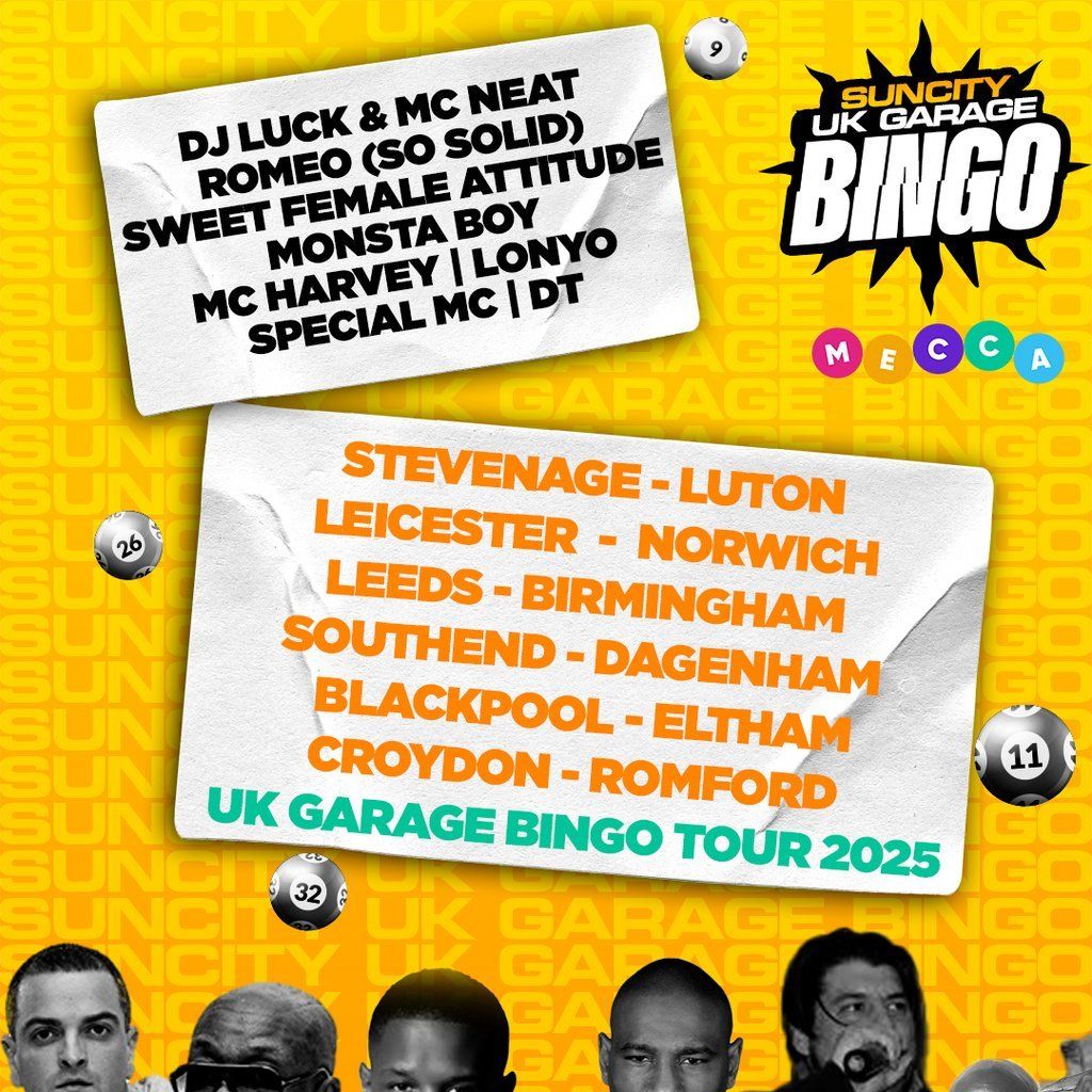 UK GARAGE BINGO with MC DT and MONSTA BOY LIVE P.A| CROYDON