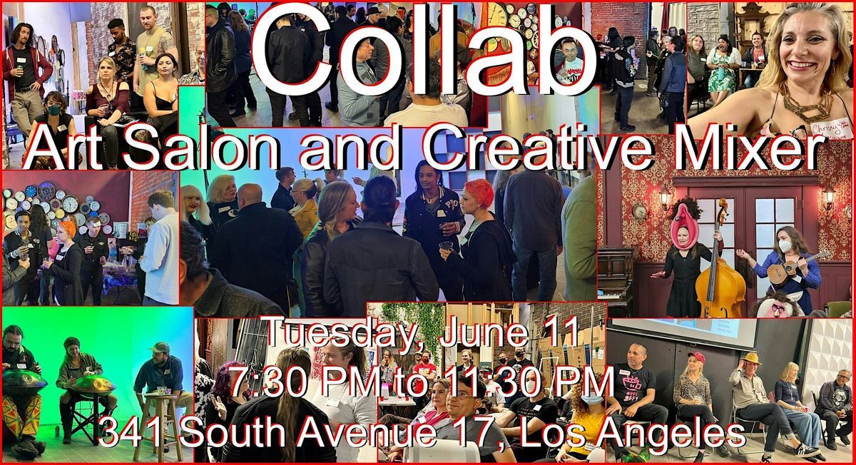 Collab for July - LA's Favorite Art Salon and Creative Mixer