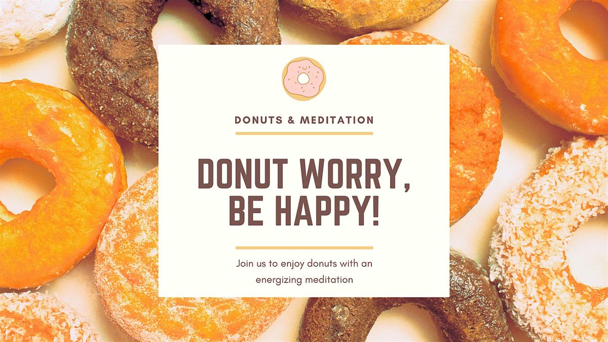 Donuts and Meditation