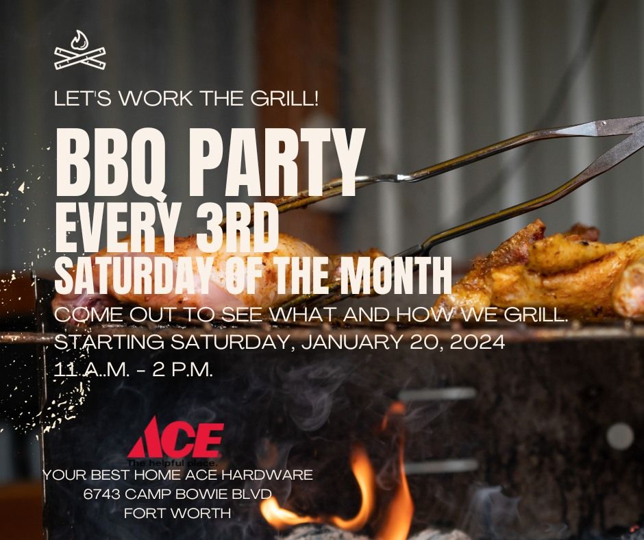 BBQ Party at Your Best Home Ace Hardware