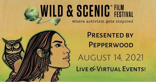 Wild & Scenic Film Festival - On Tour! Presented by Pepperwood