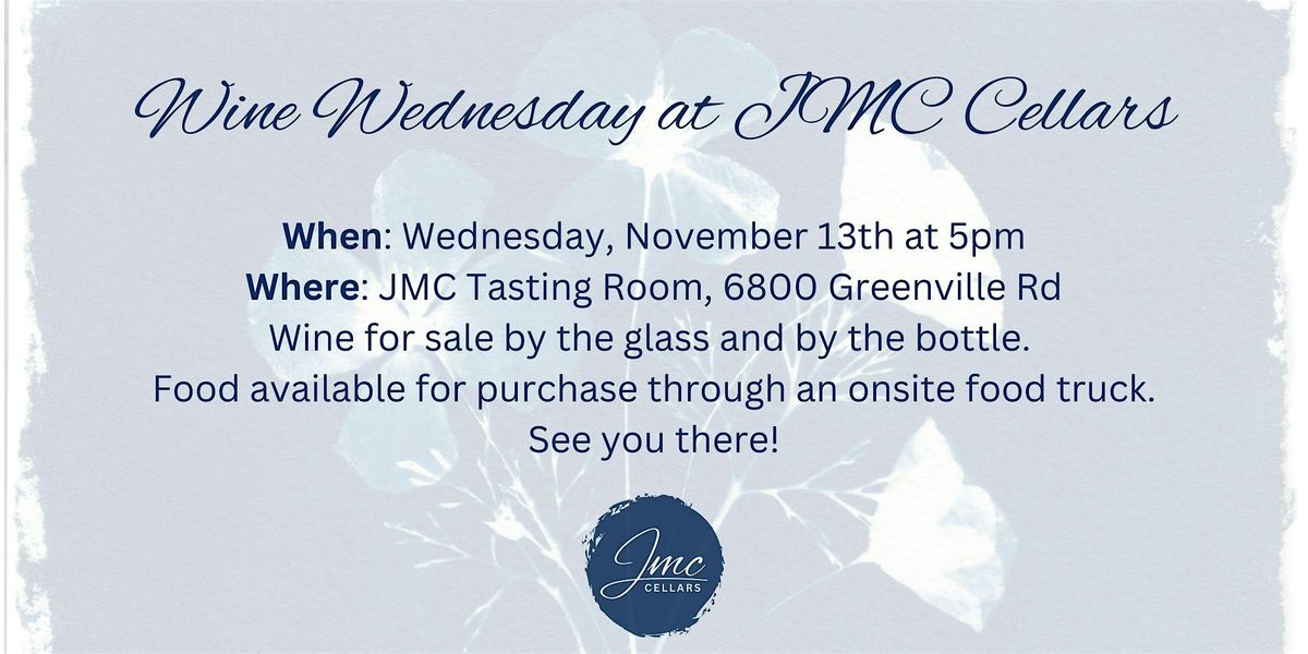 Wine Wednesday at JMC Cellars