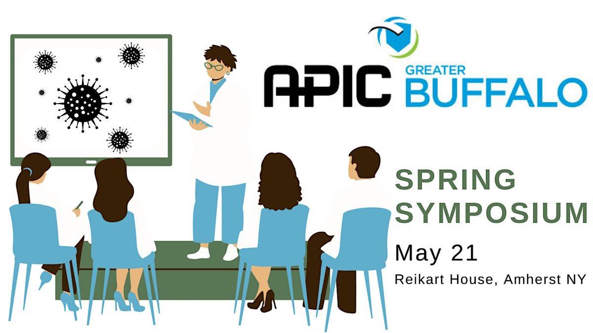 APIC Greater Buffalo Spring Symposium