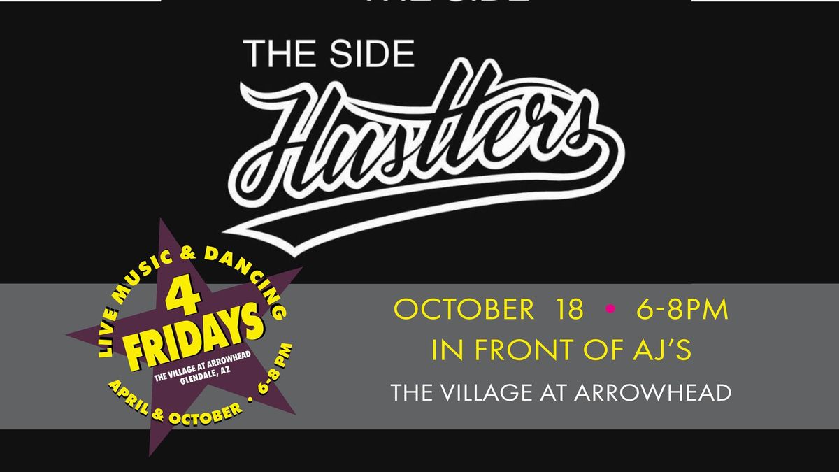 Free Concert with The Side Hustlers Friday Oct 18th from 6-8pm!