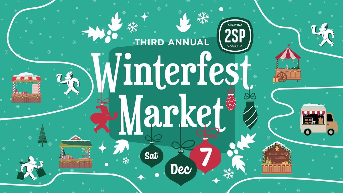 2SP Brewing Winter Market 