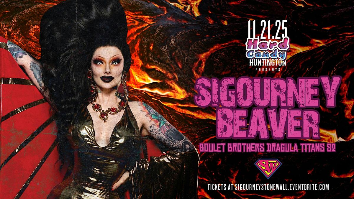 Hard Candy Huntington with Sigourney Beaver