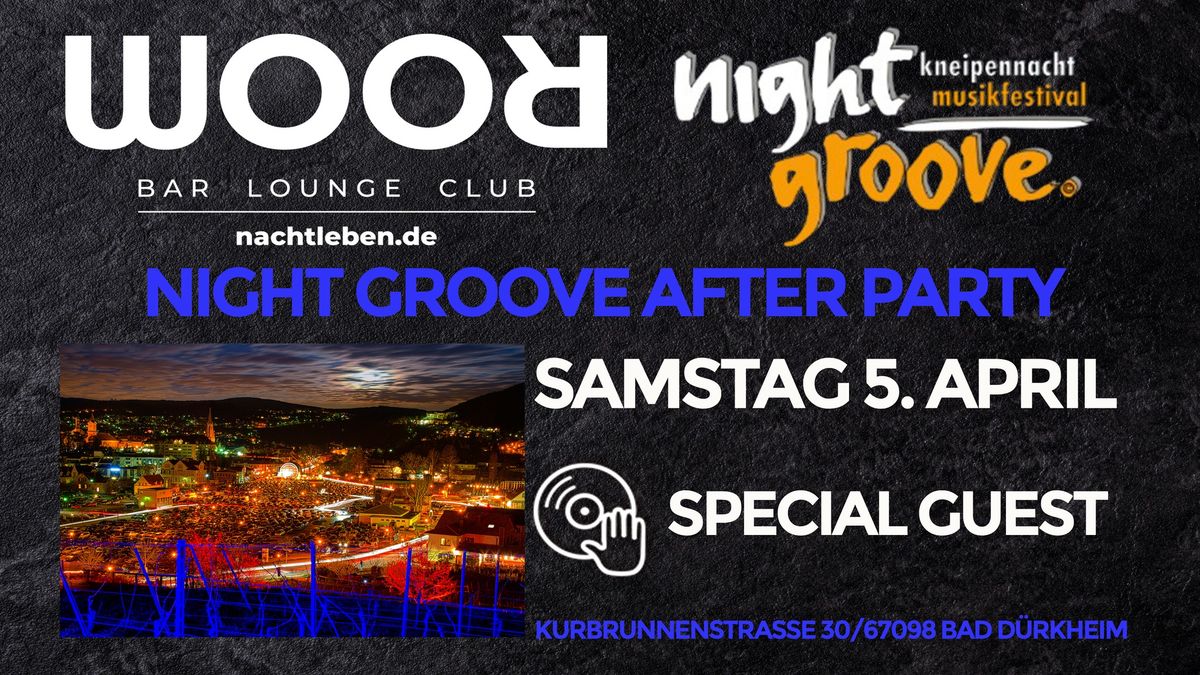 NIGHT GROOVE AFTER PARTY