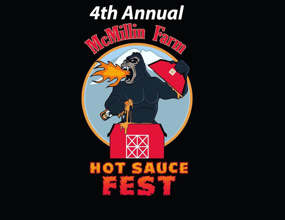 McMillin Farm 4th Annual Hot Sauce Fest!!!!