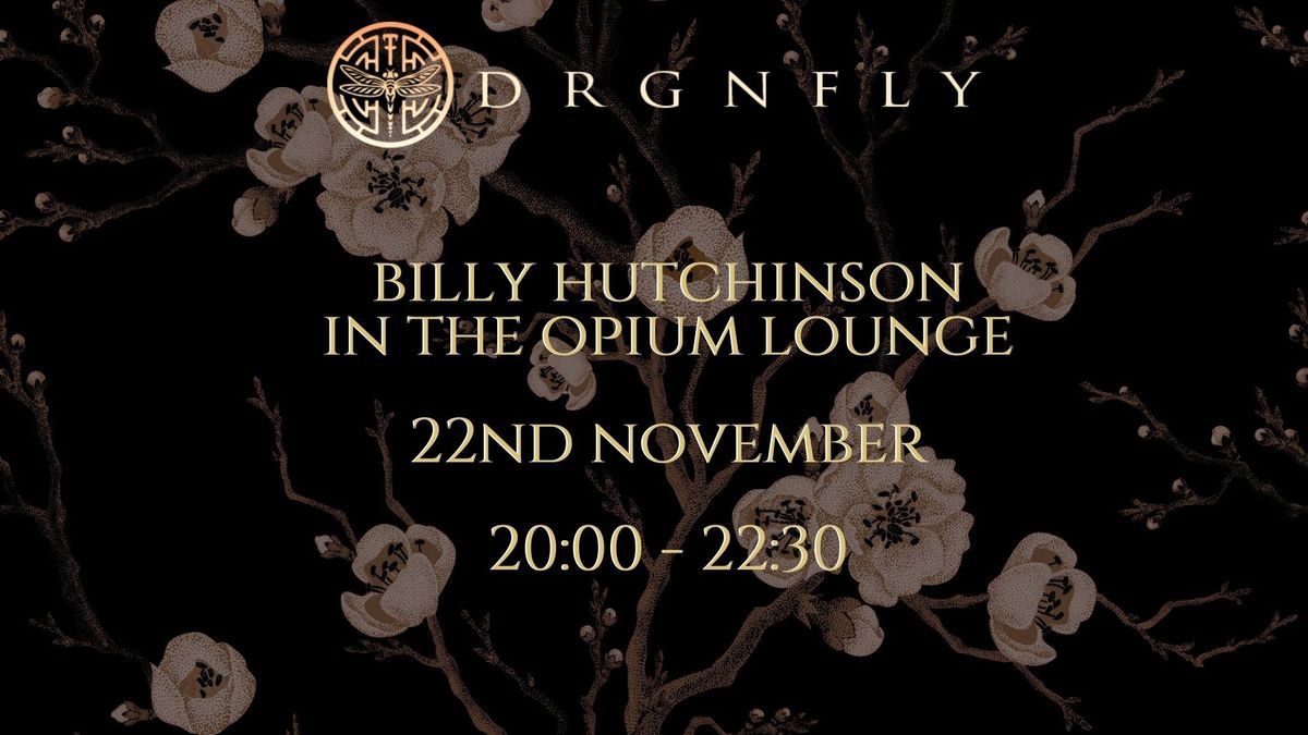 Billy Hutchinson In The Opium Lounge