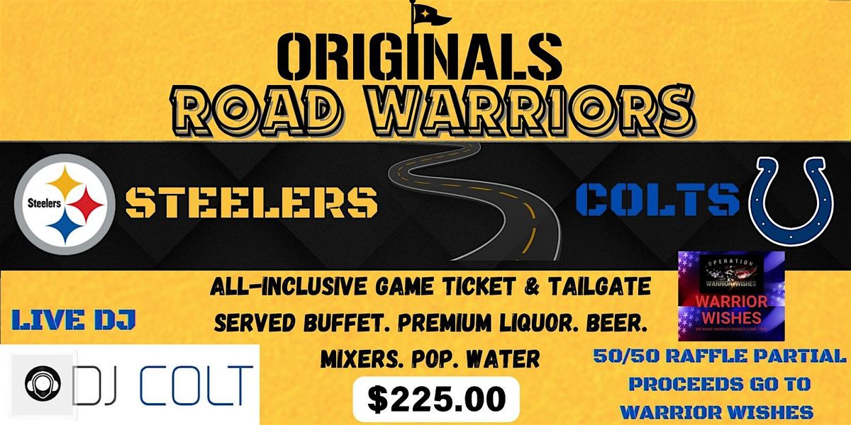 Pittsburgh Steelers @Indianapolis Colts  North Shore Originals Tailgate