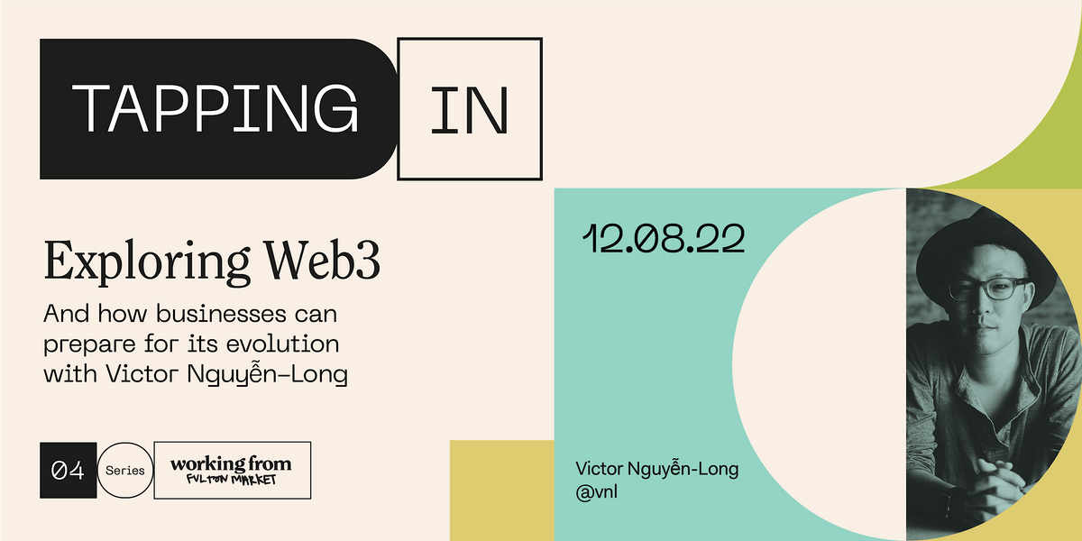 Tapping In: Exploring web3 and how businesses can prepare for its evolution