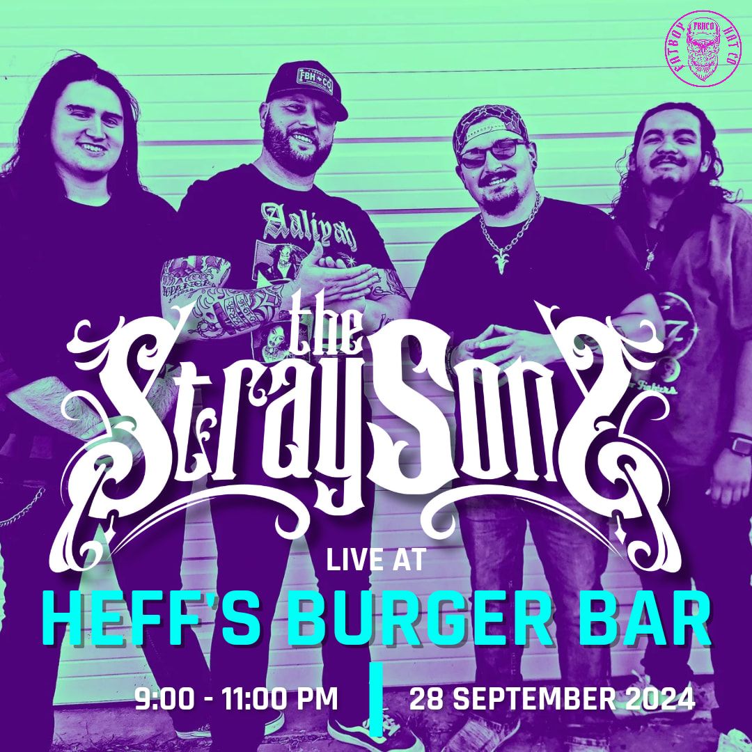 The Stray Sons @ Heff's Burger Bar