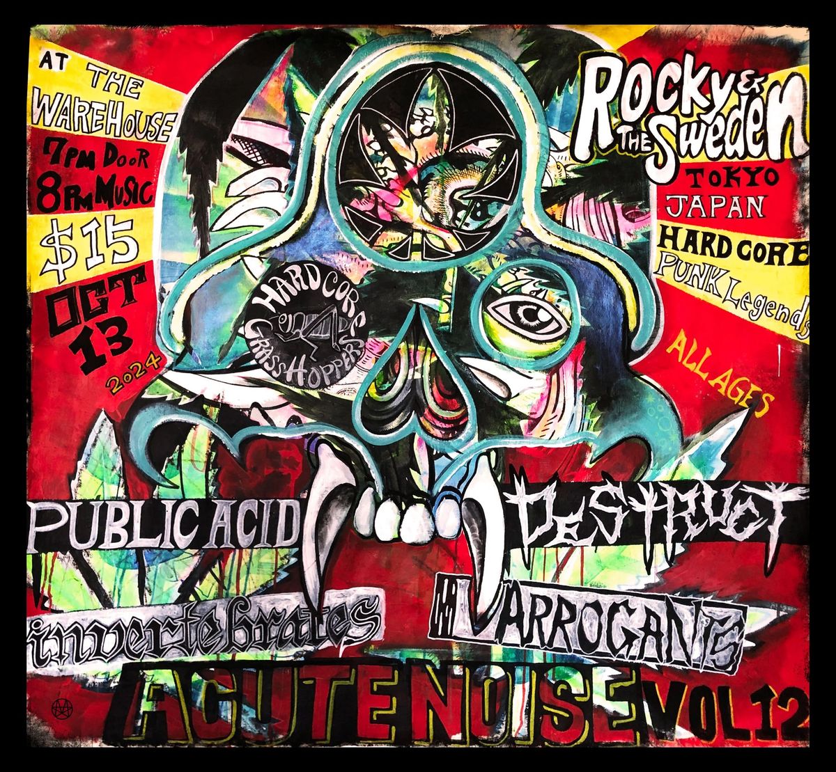 10\/13 ROCKY & THE SWEDEN (JAPAN), PUBLIC ACID, DESTRUCT, INVERTEBRATES, ARROGANTS