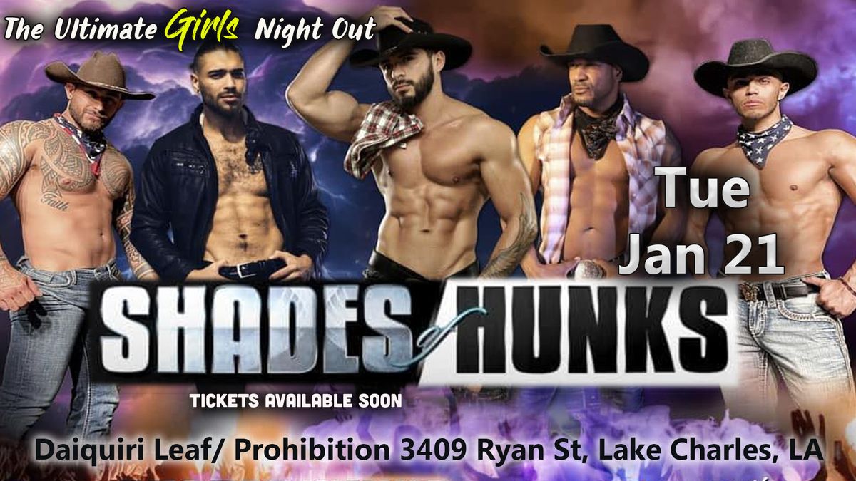 Shades of Hunks Return to Daiquiri Leaf\/Prohibition