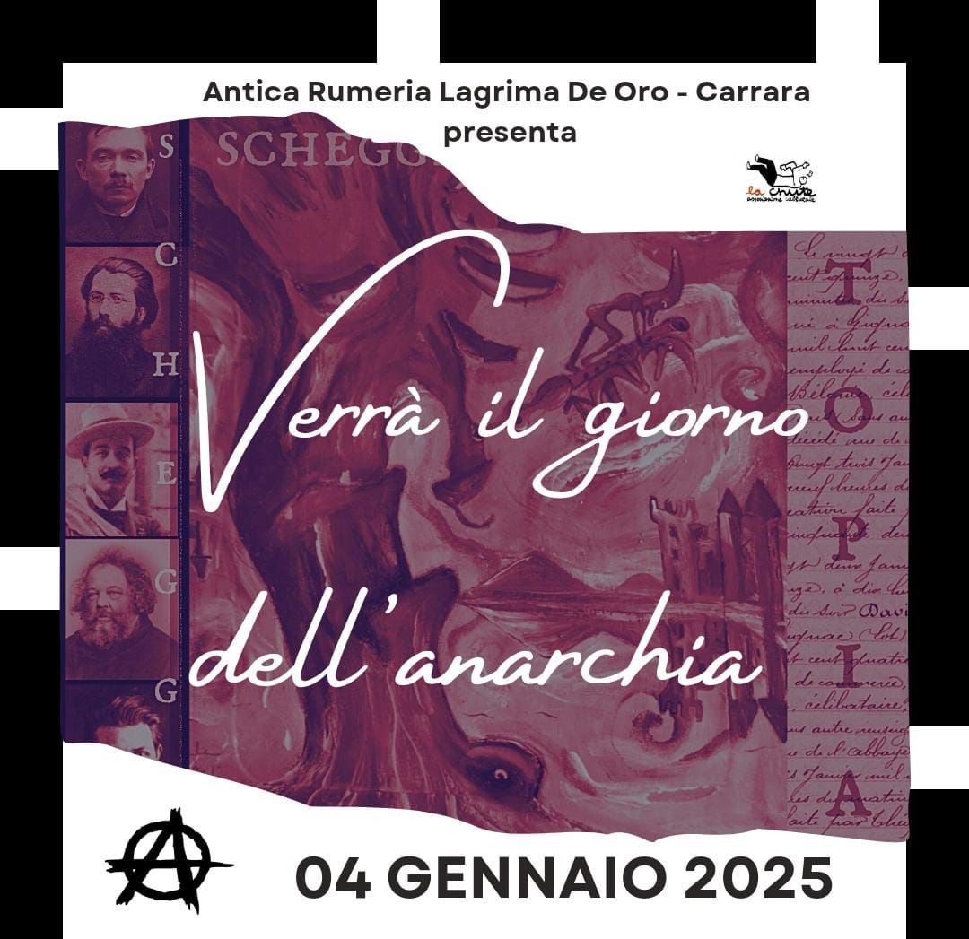 VERR\u00c0 IL GIORNO DELL'ANARCHIA \u2606 Antica Rumeria Lagrima De Oro in concerto + libro di Gino Vatteroni 