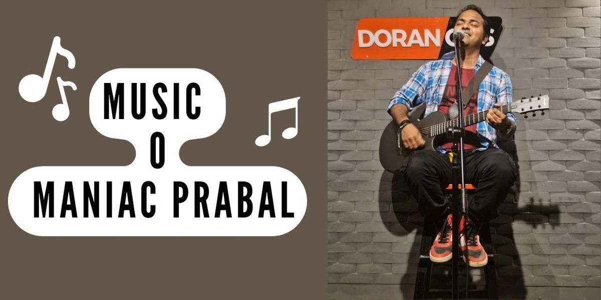 Music O Maniac Prabal