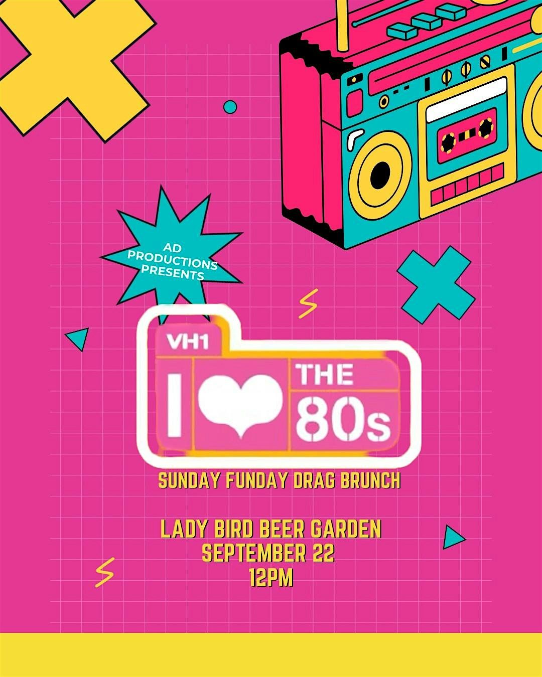 AD productions presents 80s drag brunch