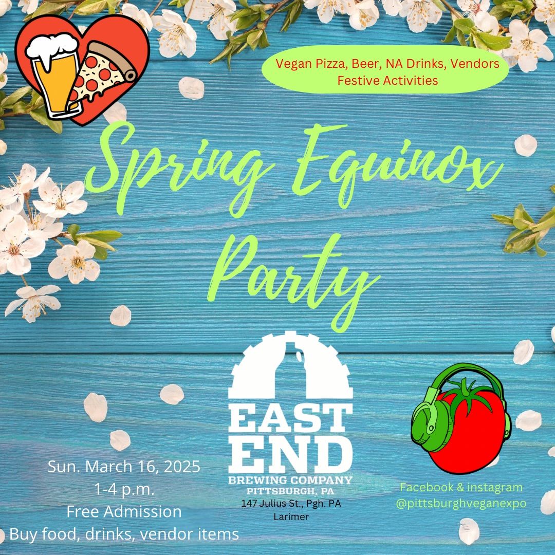 Spring Equinox Party (East End Brewing)