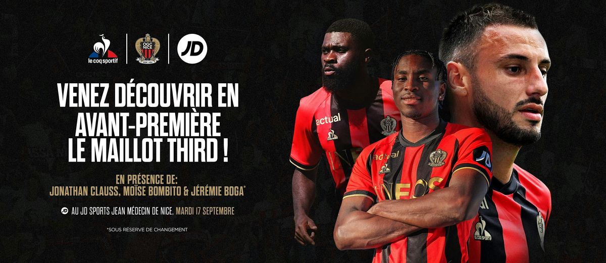 VENEZ D\u00c9COUVRIR EN AVANT-PREMI\u00c8RE LE MAILLOT THIRD  CHEZ JD SPORTS NICE ! \u26bd