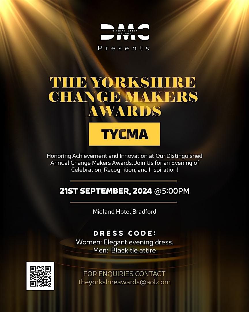 THE YORKSHIRE CHANGE MAKERS AWARDS