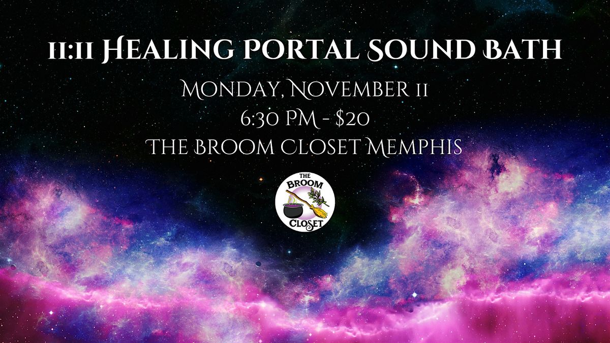 11:11 Healing Portal Sound Bath